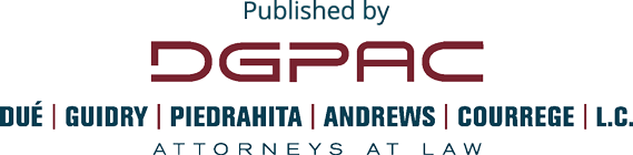 Dué Guidry Piedrahita Andrews L.C.
